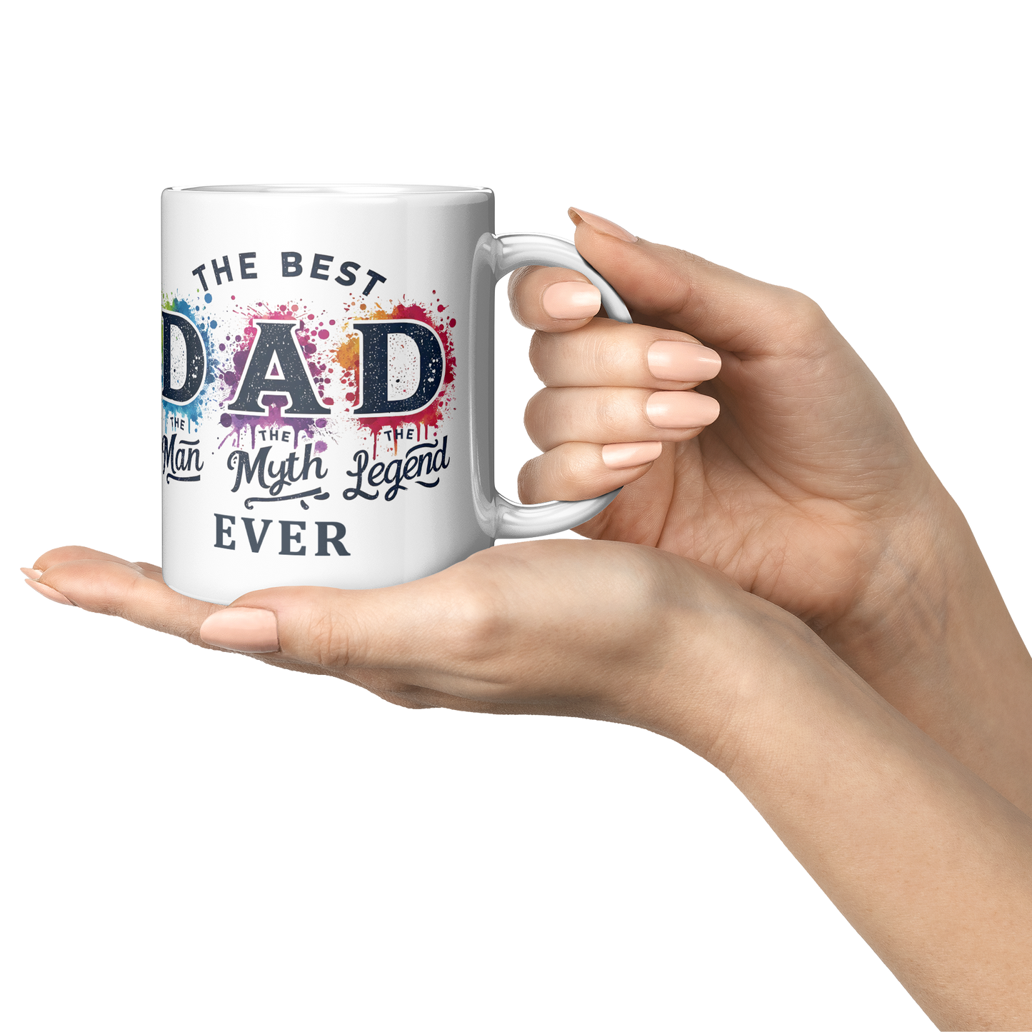 Best_DAD_Ever_Man_Myth_Legend_-_MUG_Lifestyle_Presentation_Mockup.png