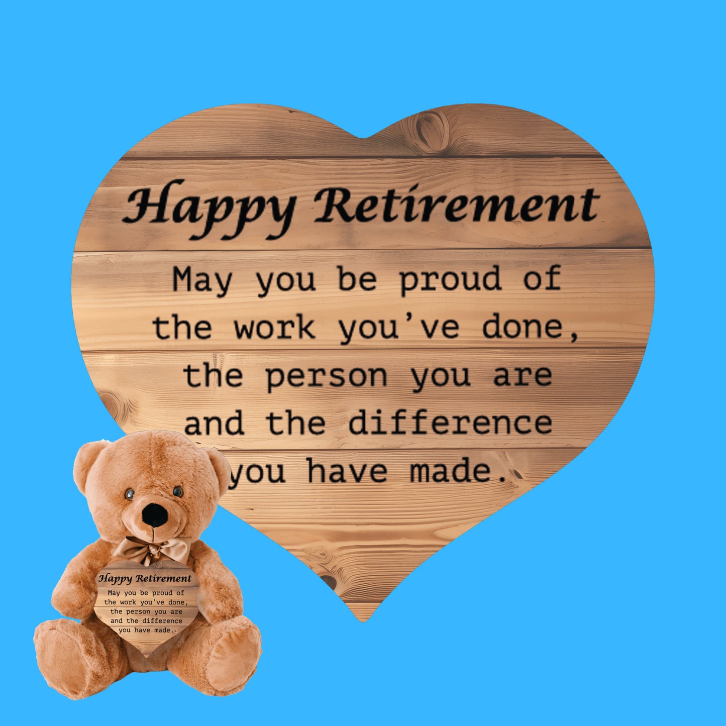 Happy Retirement Teddy Bear w/Heart, Wood Bckgrnd