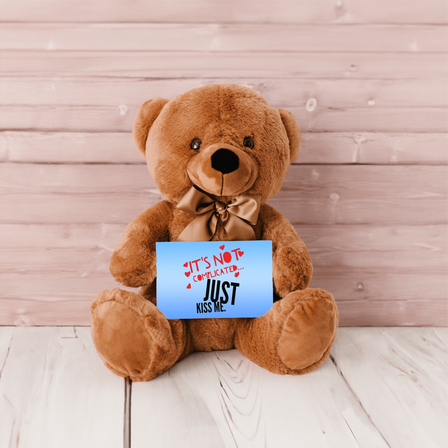 Just Kiss Me Teddy Bear