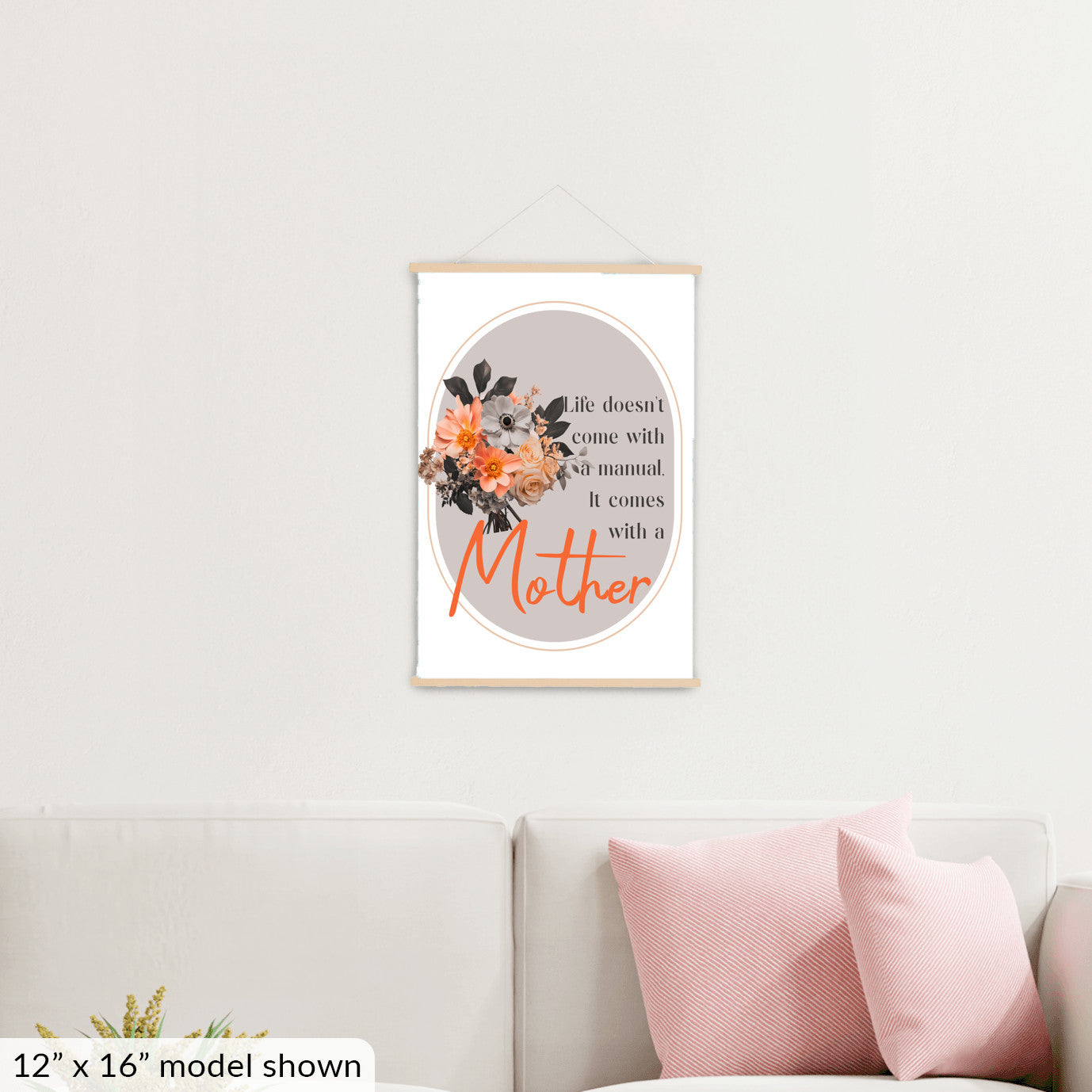 Life Comes With A Mother - Hanging Canvas