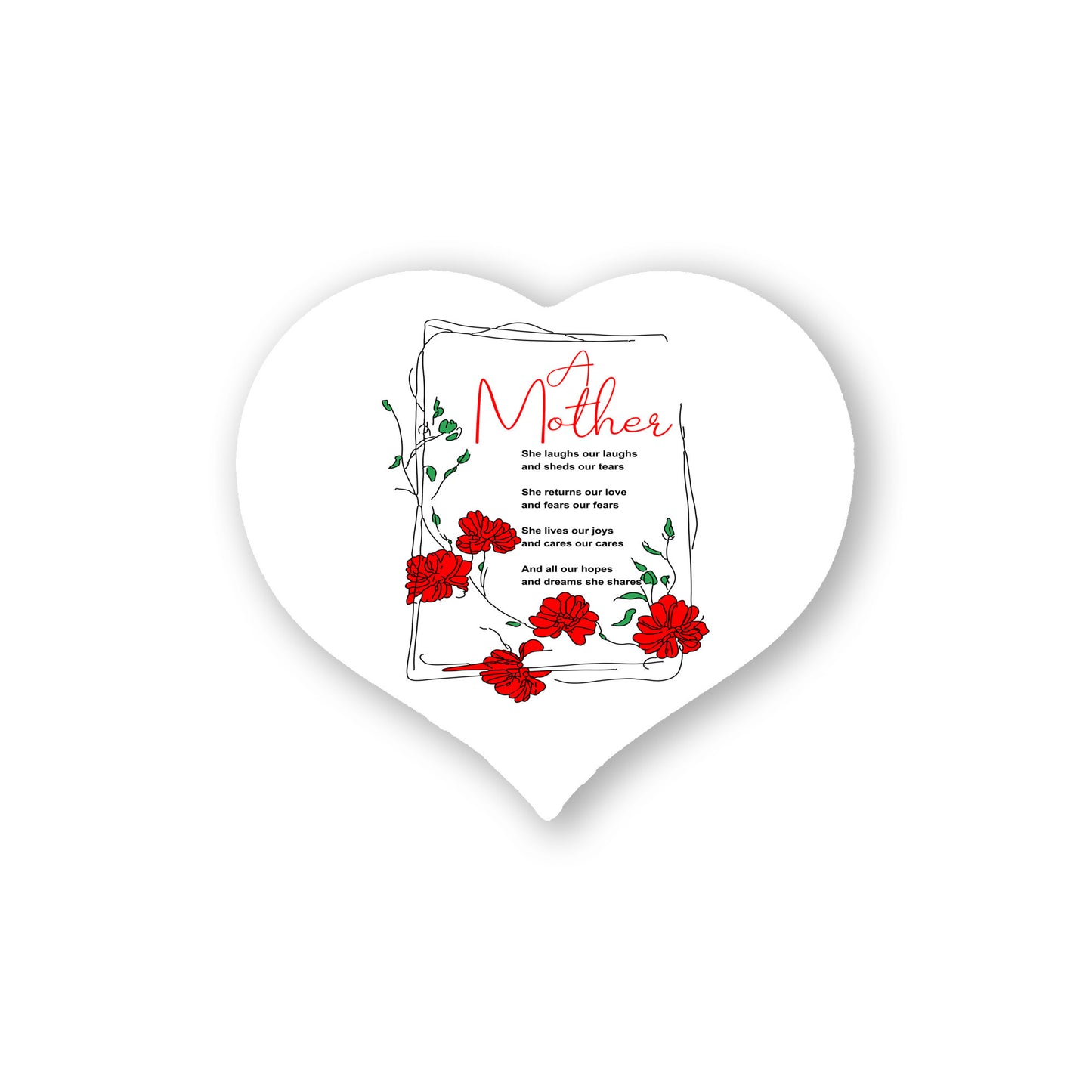 A Mother Poem - Heart Shaped Sign