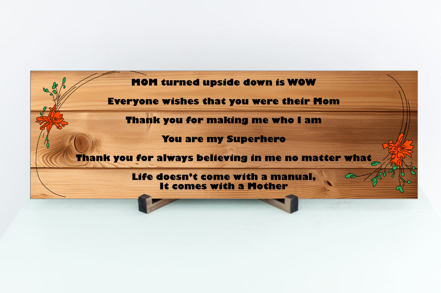 MOM Upside Down is WOW - 15x5 Sign