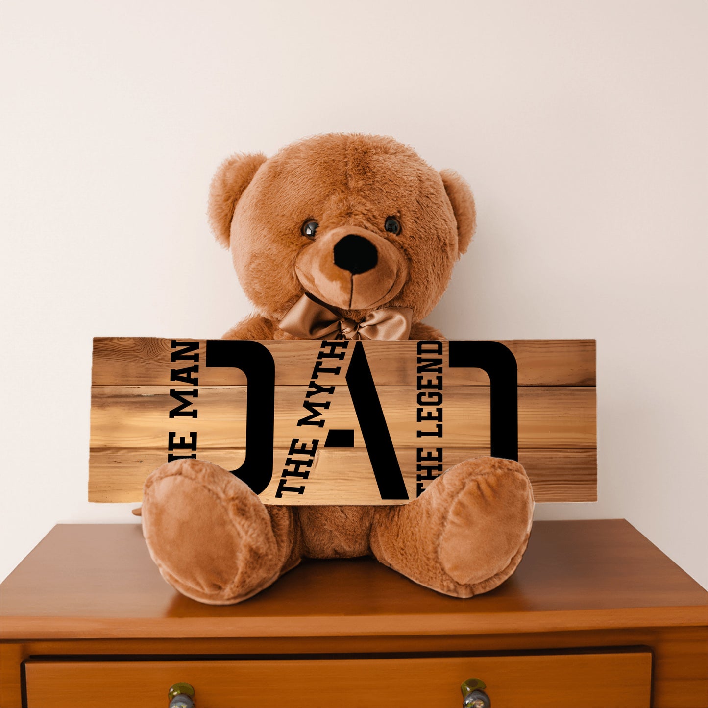 DAD - The Man, The Myth, The Legend Teddy Bear with 15 x 5 Sign