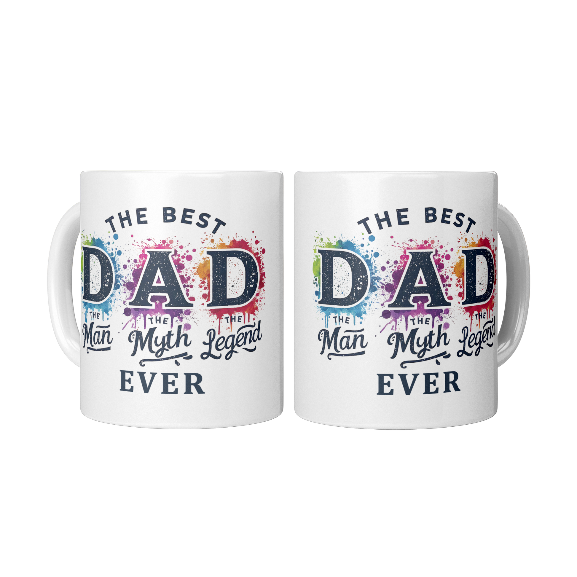 Best_DAD_Ever_Man_Myth_Legend_-_MUG_2_Mugs_Center_Mockup.png