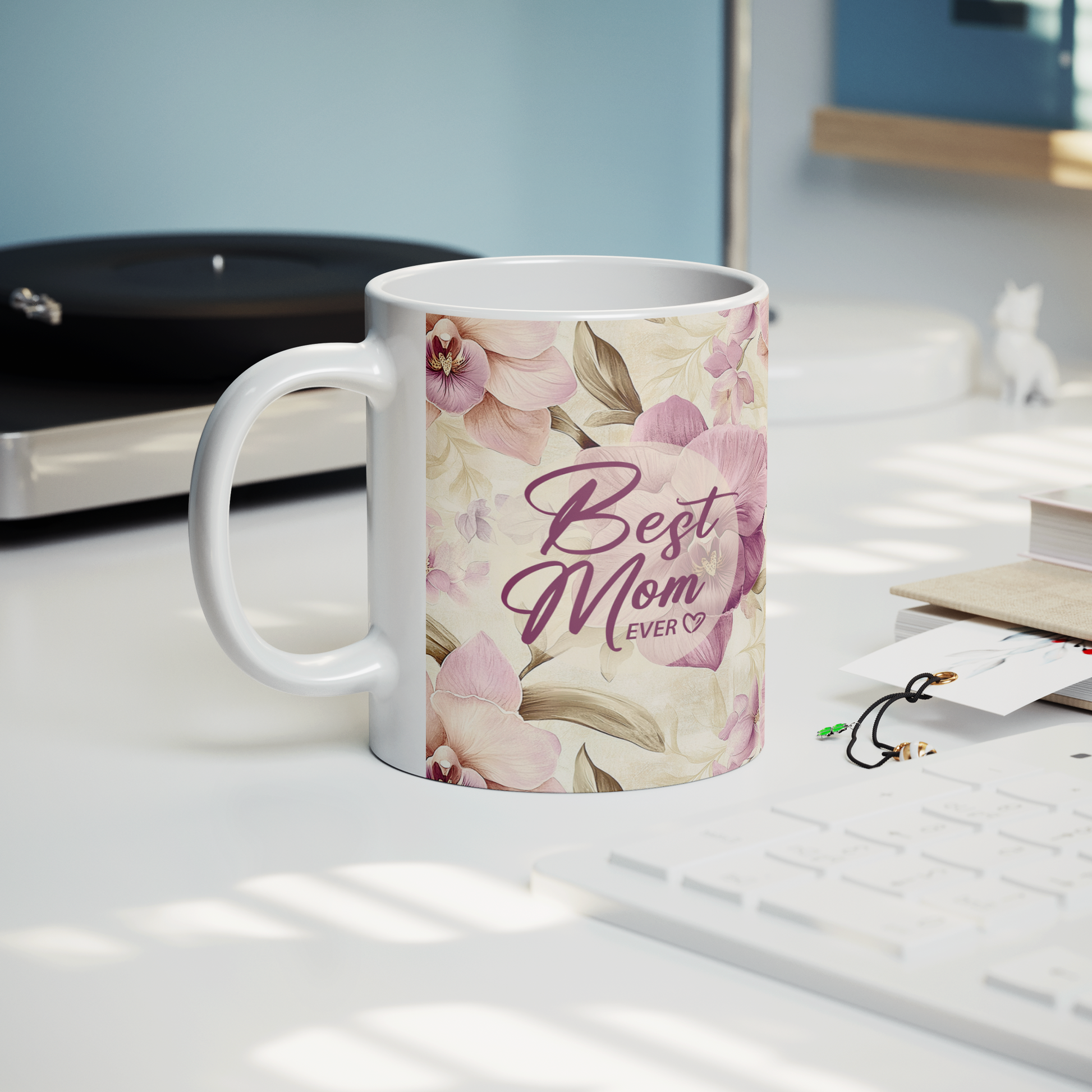 Best_Mom_Ever_Flowers_-_Mug_Lifestyle_Record_Player_Mockup.png