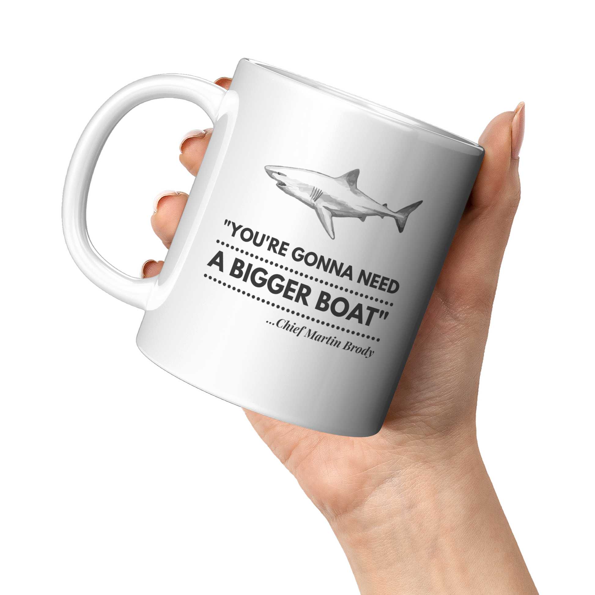 Gonna_Need_a_Bigger_Boat_-_Mug_11oz_White_LH_Model_Mockup.png