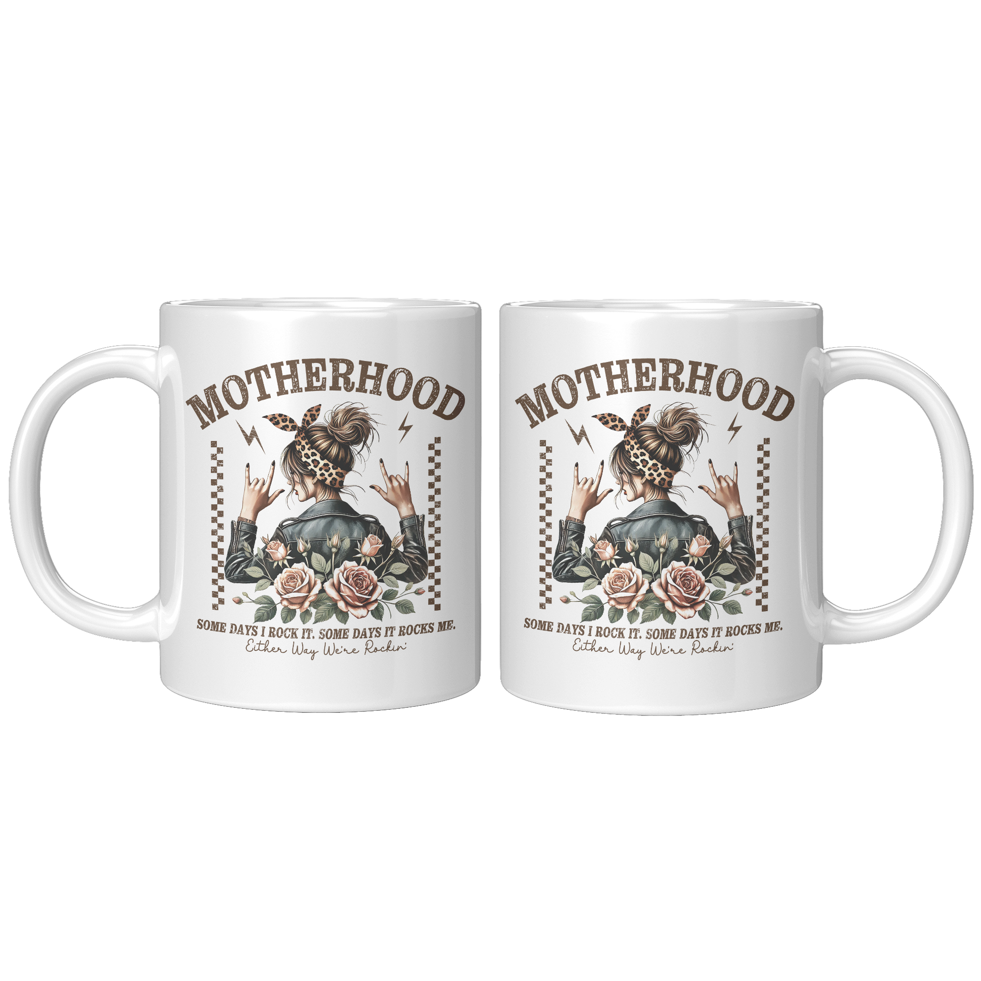 Motherhood_Some_Days_Im_Rockin_-_Mug_11oz_White_FrontBack_Mockup.png