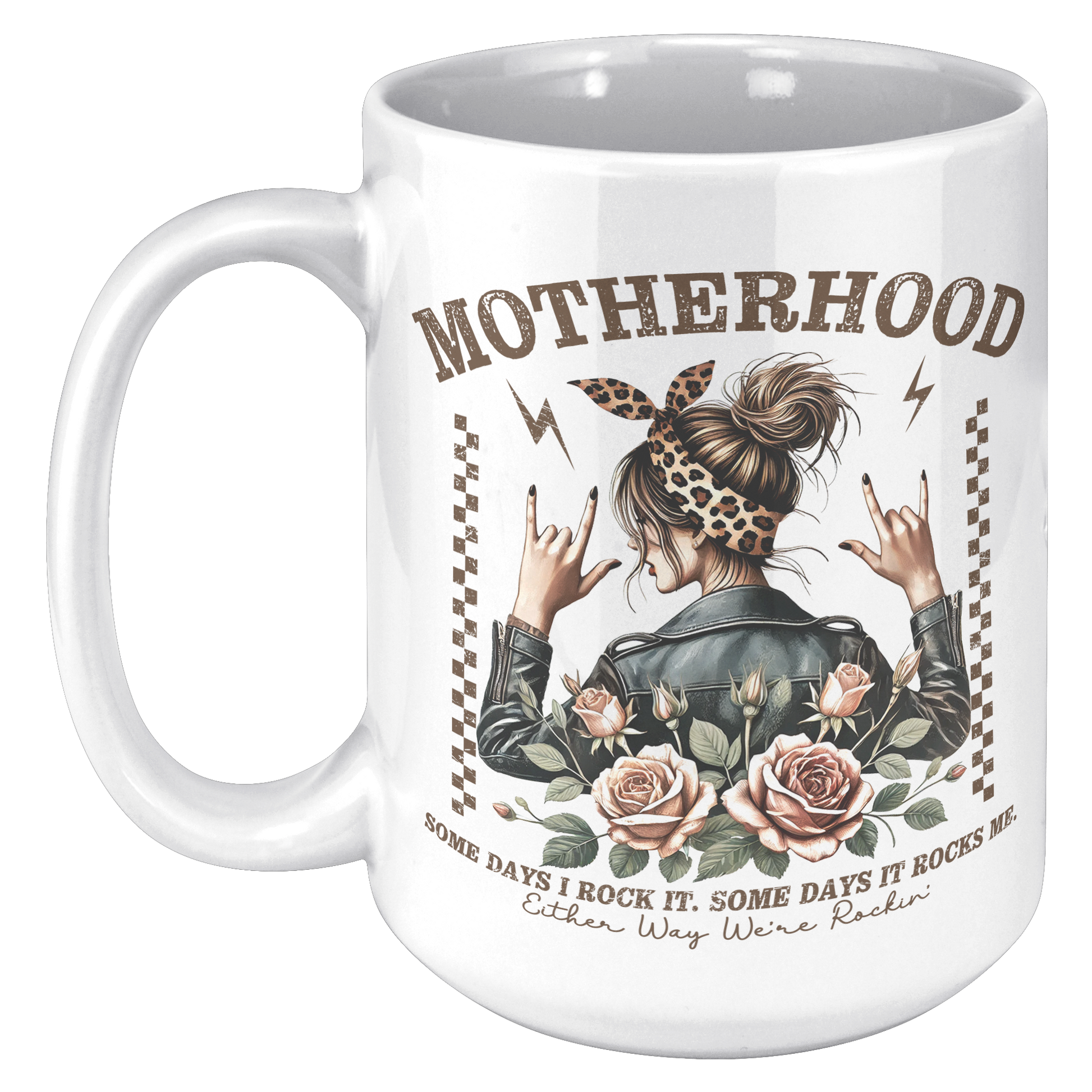 Motherhood_Some_Days_Im_Rockin_-_Mug_15oz_White_LH_Mockup.png