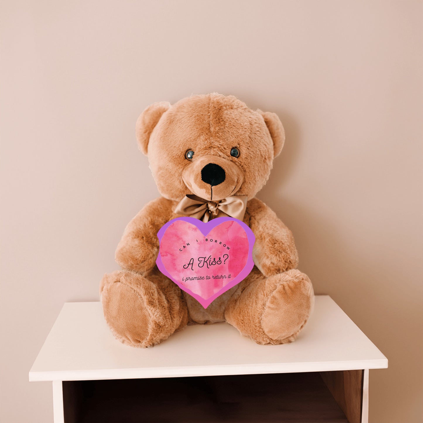 Can I Borrow A Kiss Teddy Bear