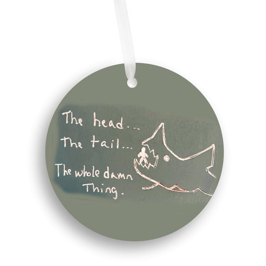 Jaws - The Head The Tail The Whole Damn Thing Chalkboard, Ornament - Get 50% OFF When you buy 10 or more! Mix & Match!**  GREAT GIFT IDEA!