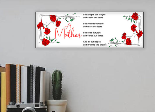 A Mother Laughs Our Laughs Poem - 15x5 Sign