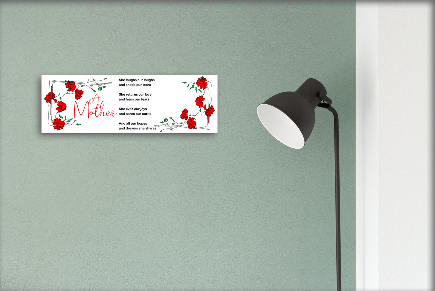 A Mother Laughs Our Laughs Poem - 15x5 Sign