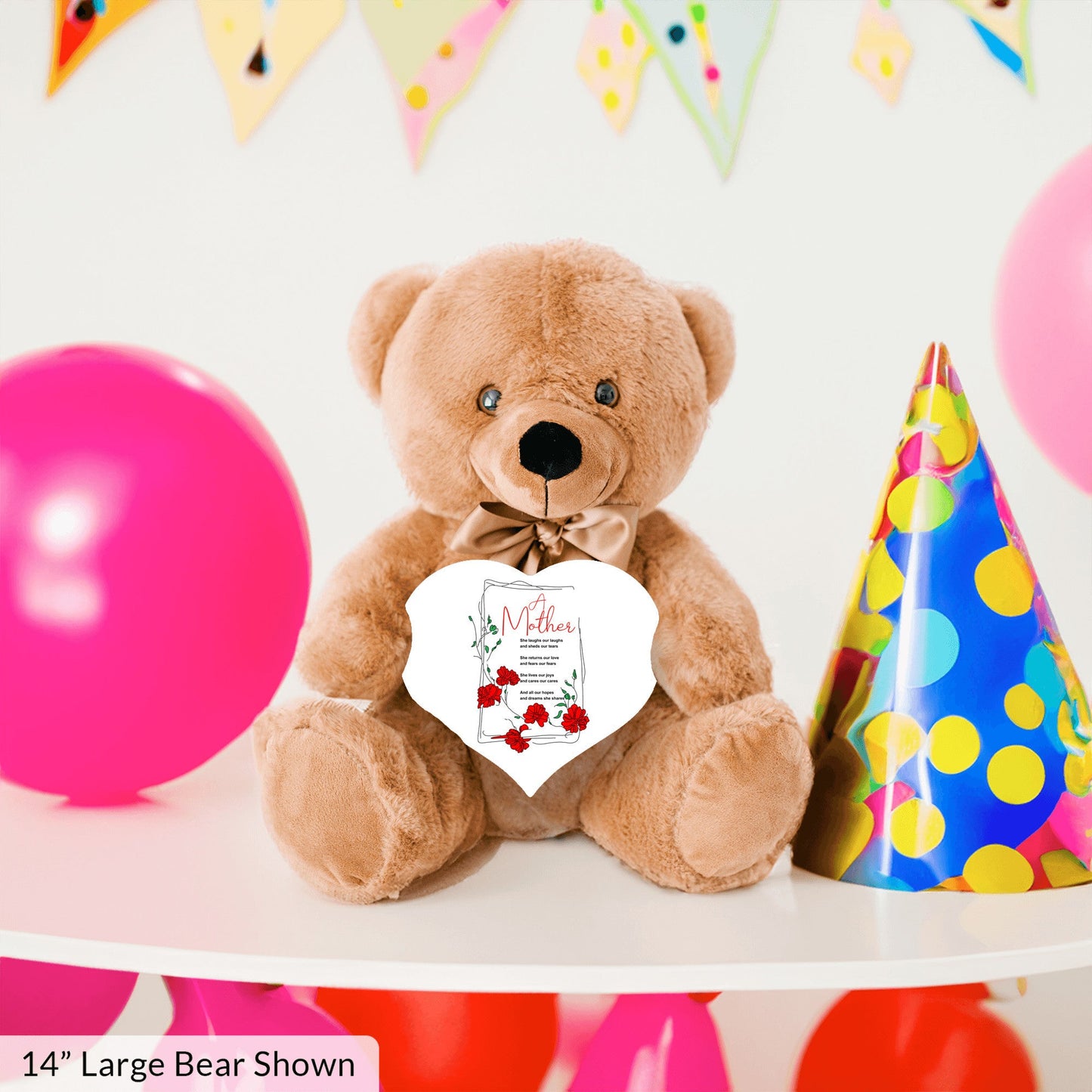 A Mother Poem - Teddy Bear With Heart Shaped Sign
