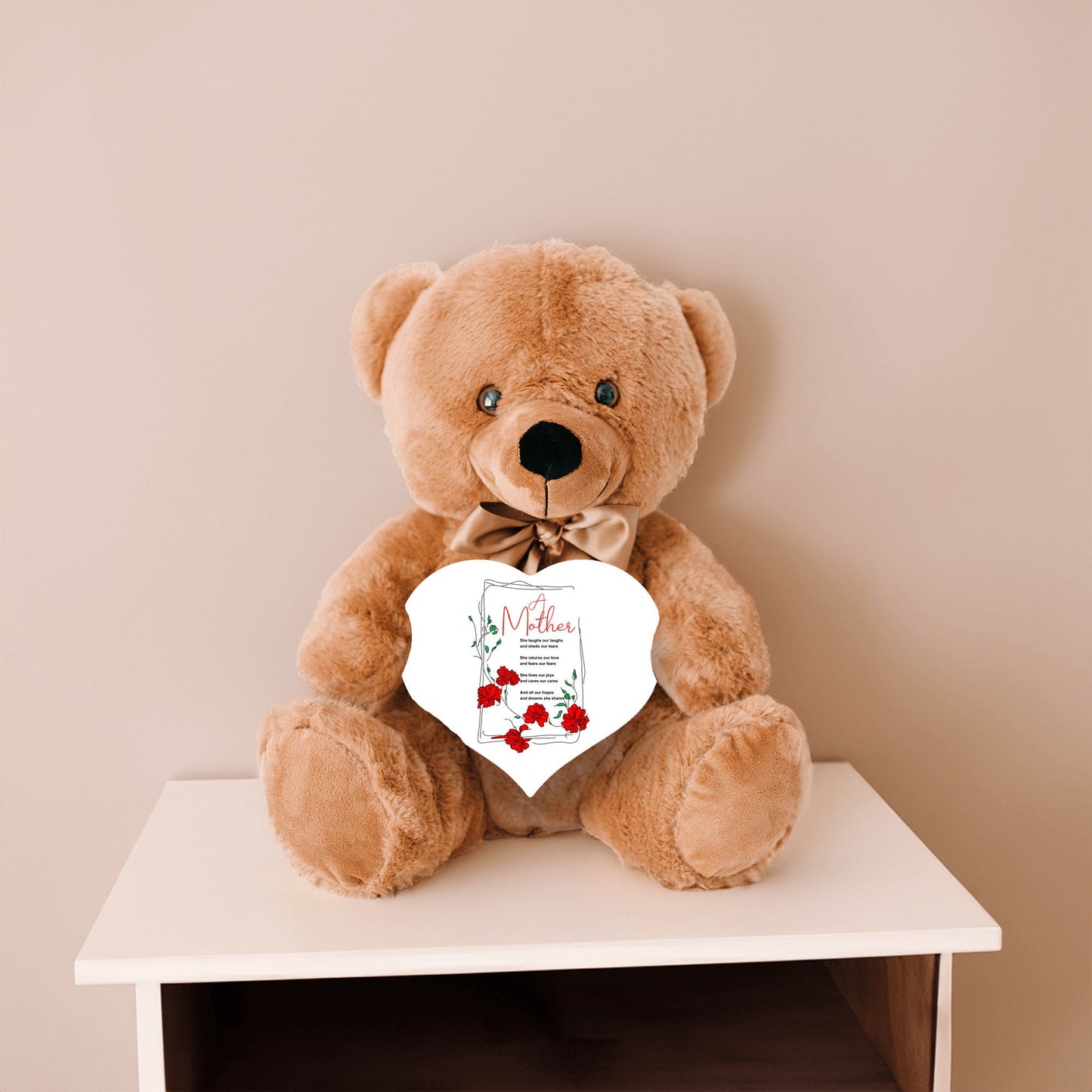 A Mother Poem - Teddy Bear With Heart Shaped Sign