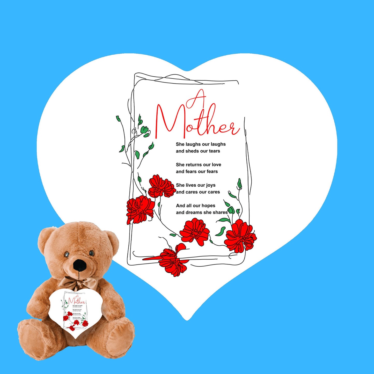 A Mother Poem - Teddy Bear With Heart Shaped Sign