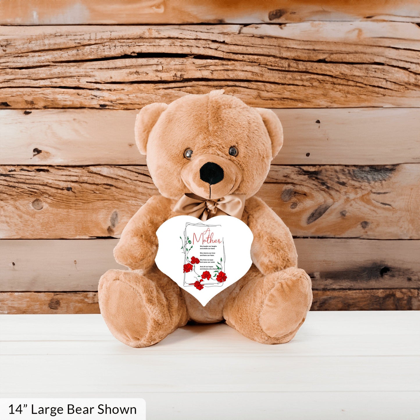 A Mother Poem - Teddy Bear With Heart Shaped Sign