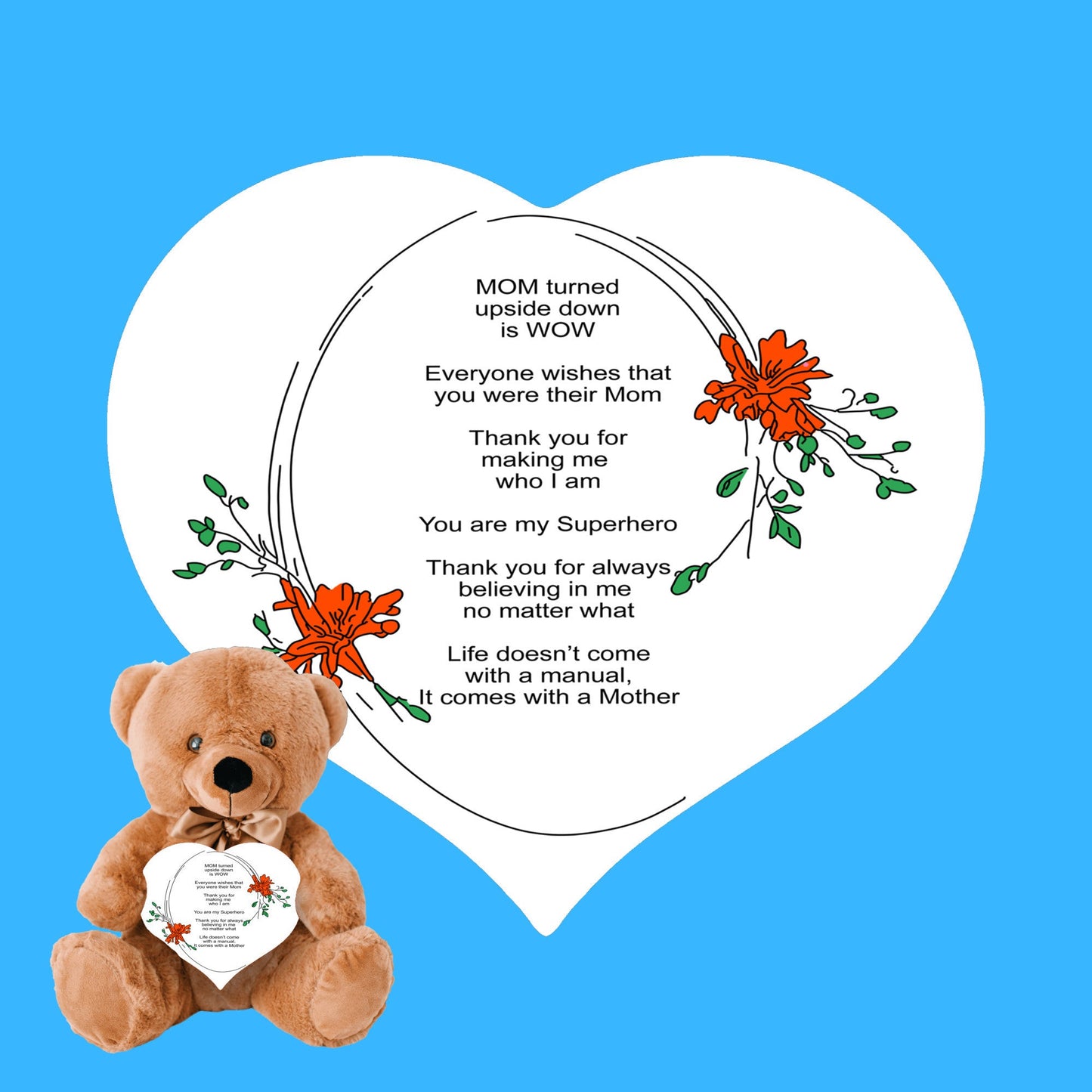 MOM turned Upside Down Is WOW - Teddy Bear With Heart Shaped Sign