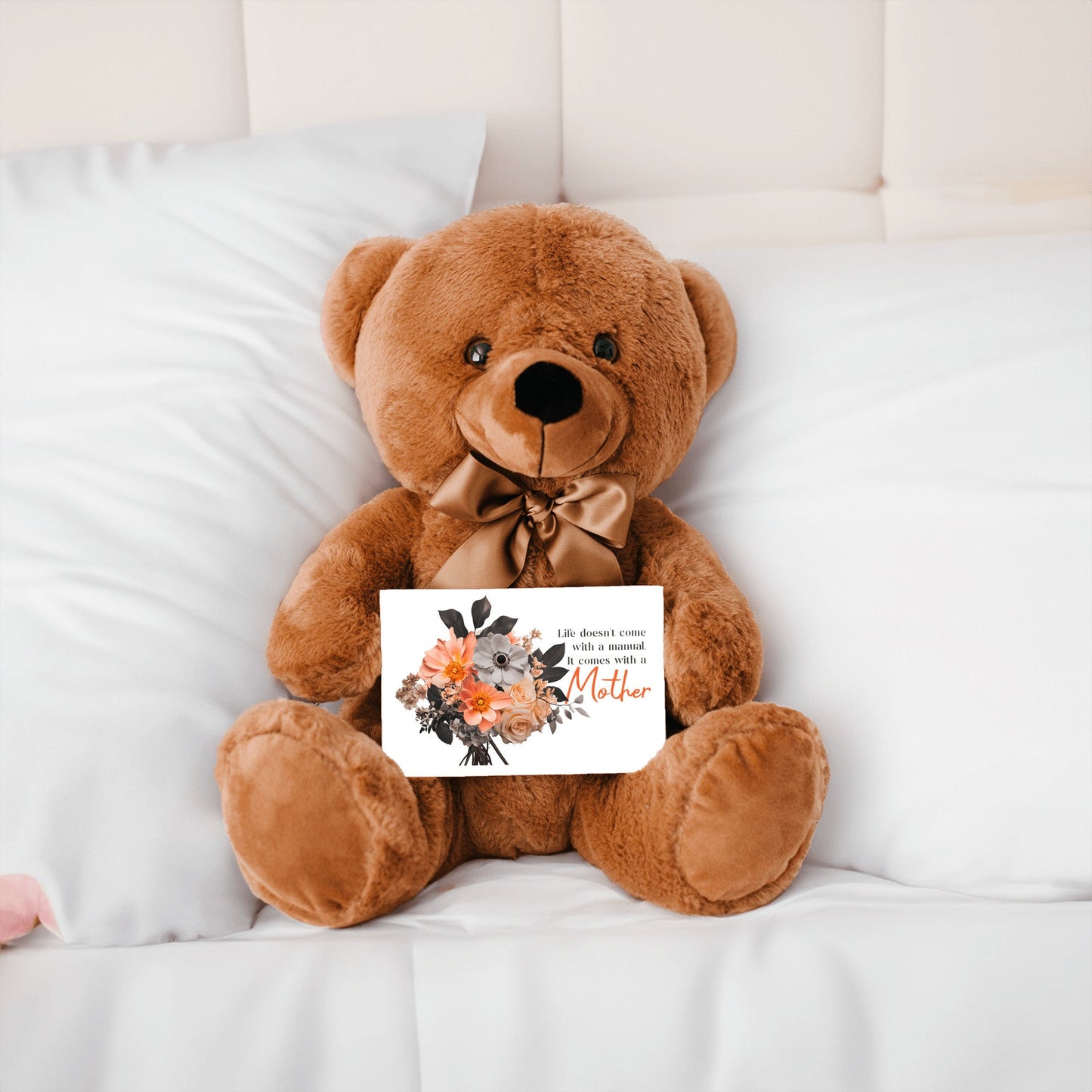 Life Comes With A Mother - Teddy Bear with 6x4 Canvas Message Card