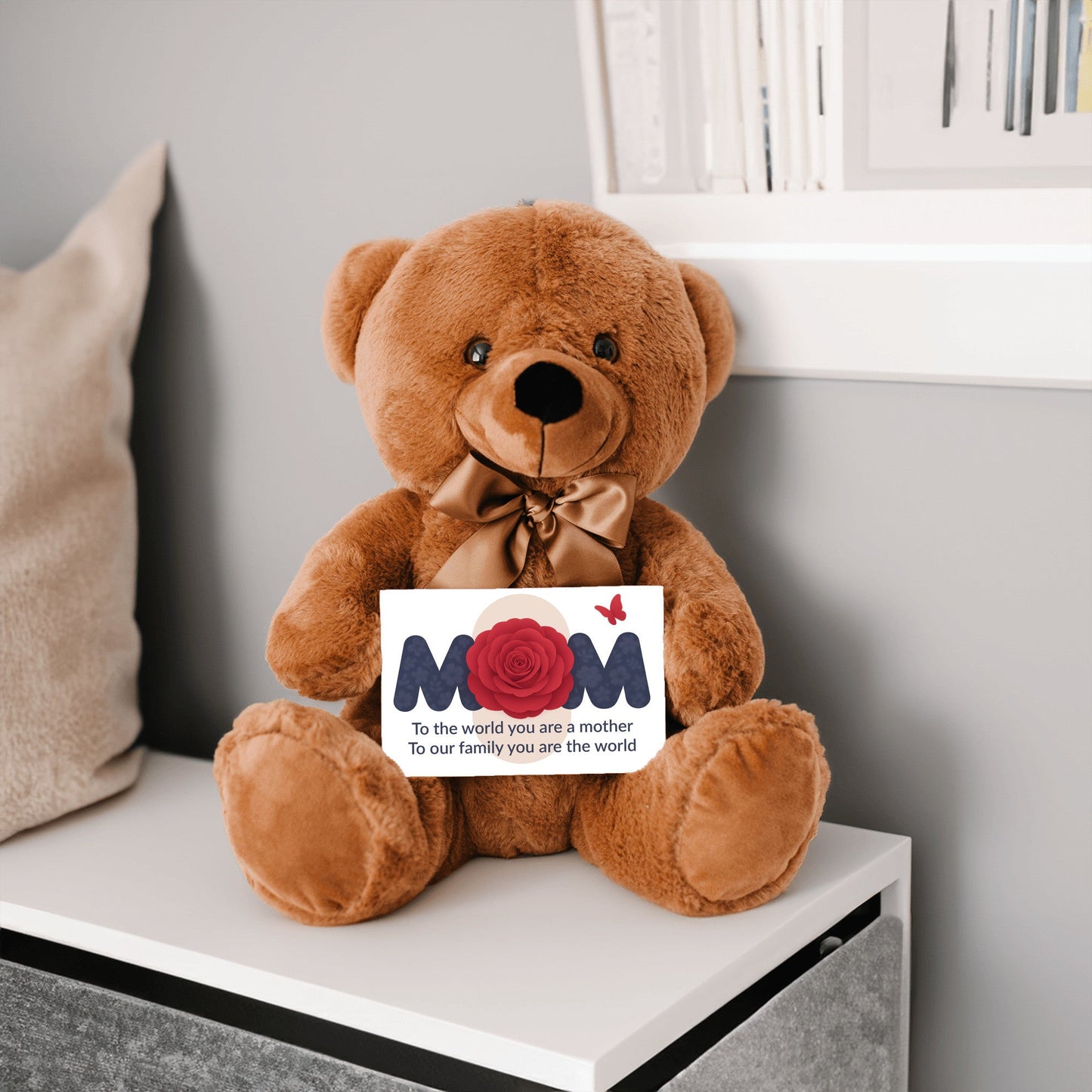 To The World You Are A Mother - Teddy Bear With Canvas Message Card