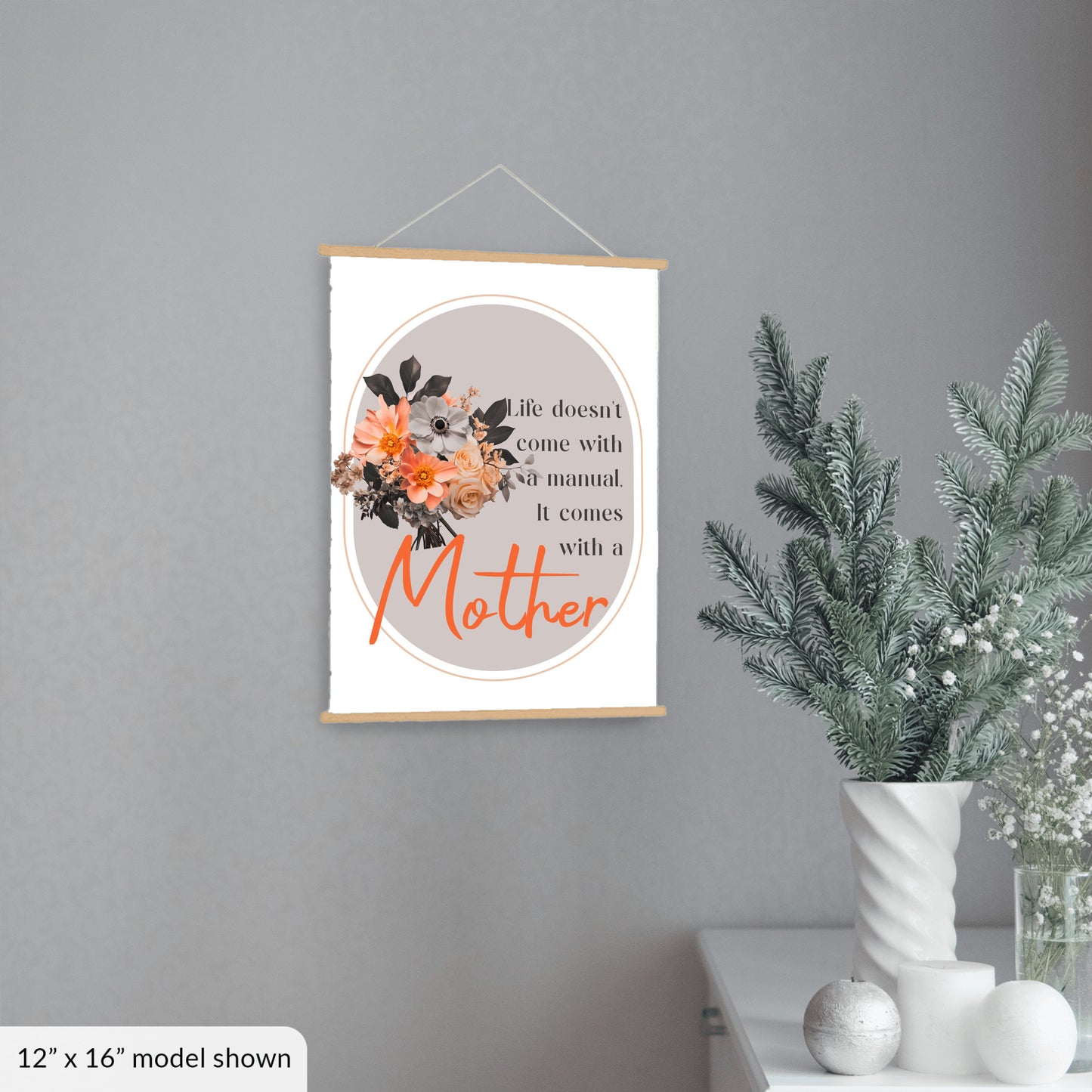 Life Comes With A Mother - Hanging Canvas