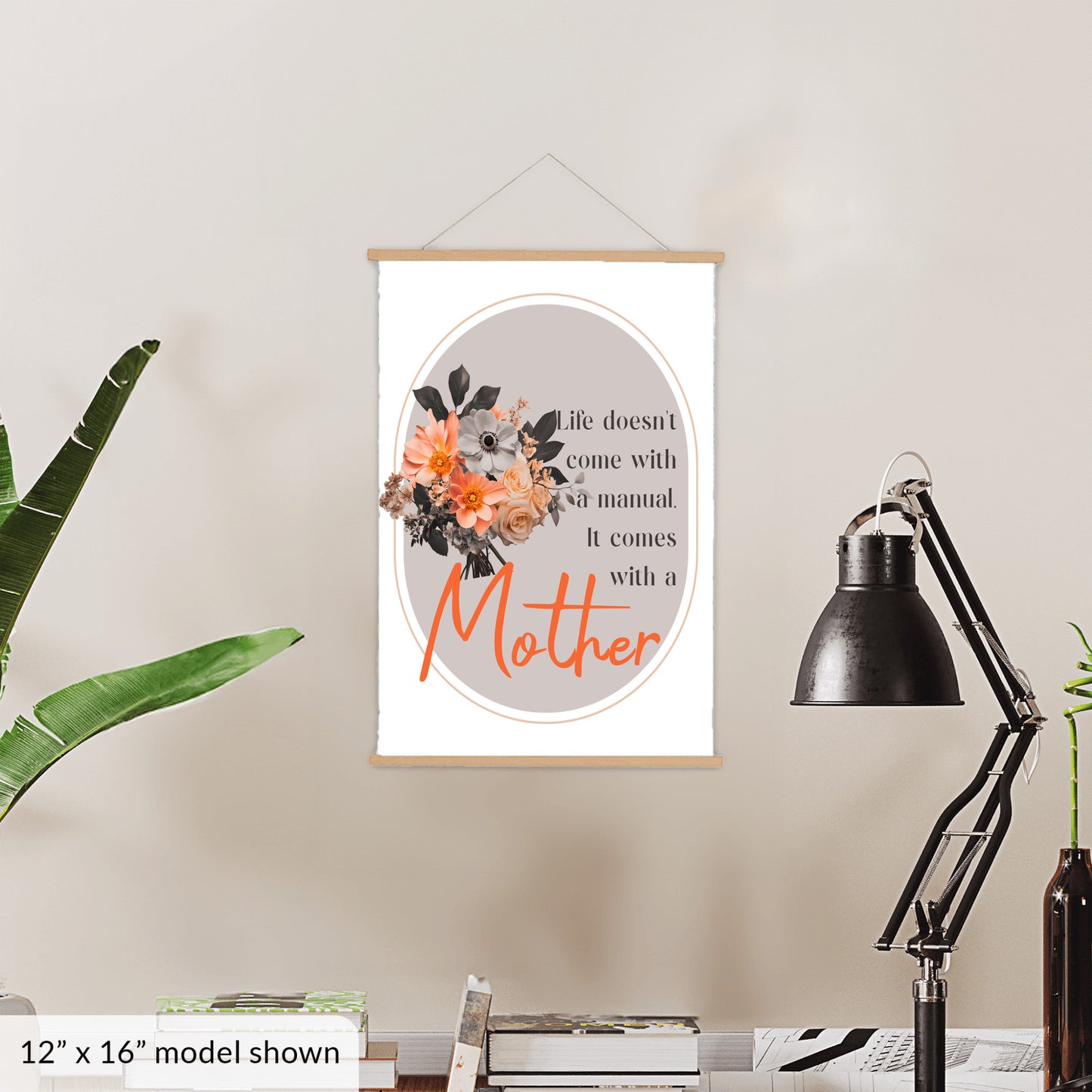 Life Comes With A Mother - Hanging Canvas