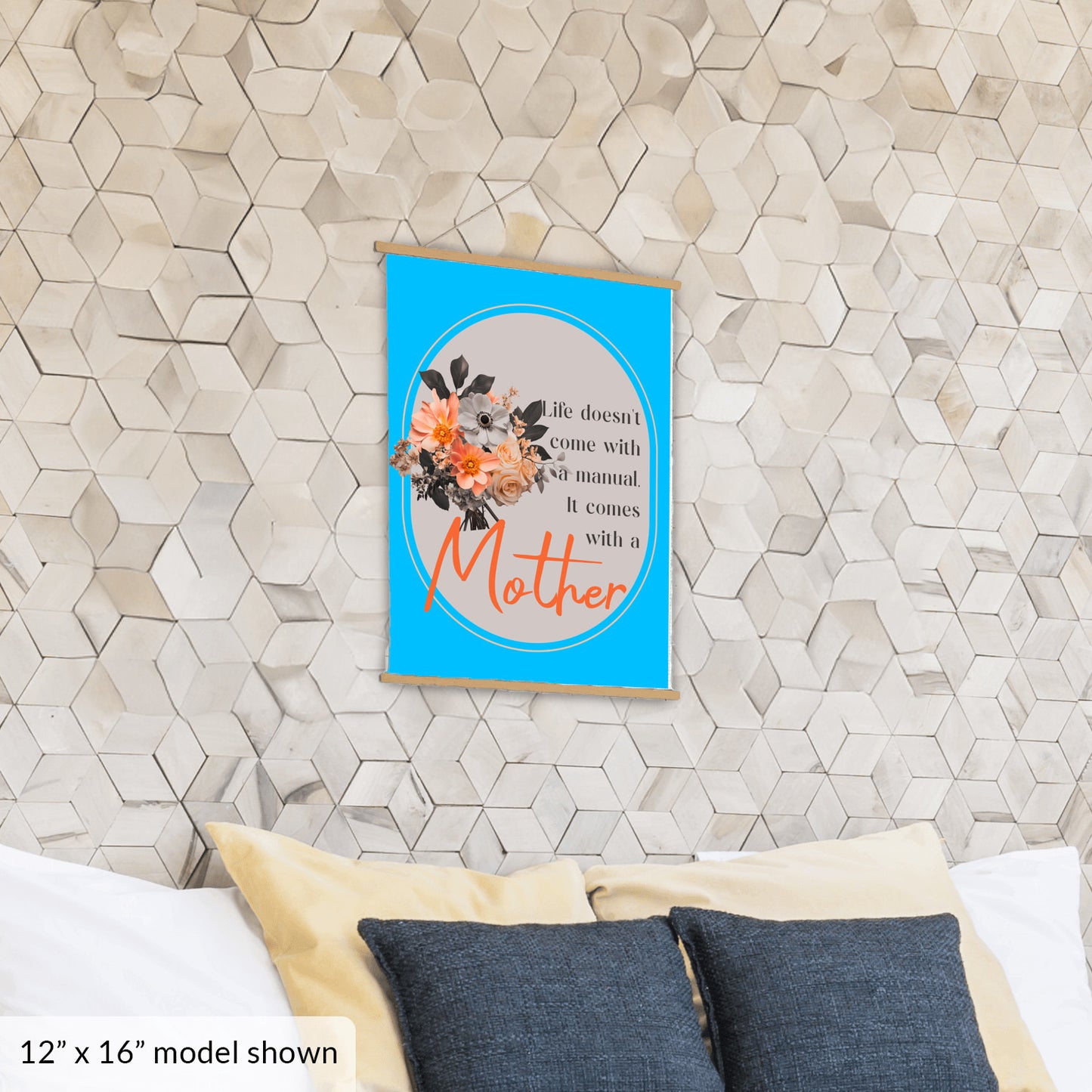 Life Comes With A Mother - Hanging Canvas, Blue