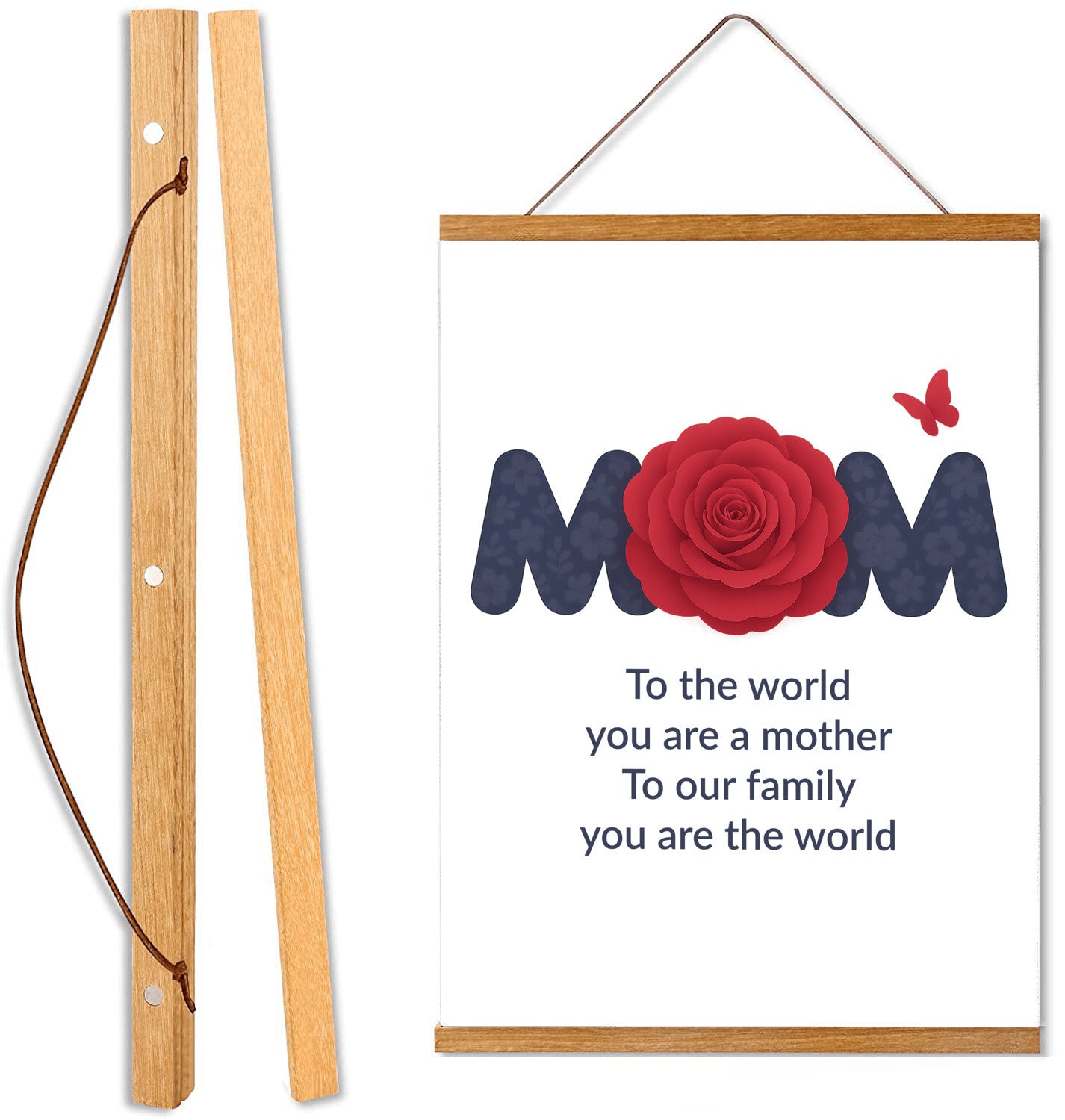 To The World You Are A Mother - Hanging Canvas