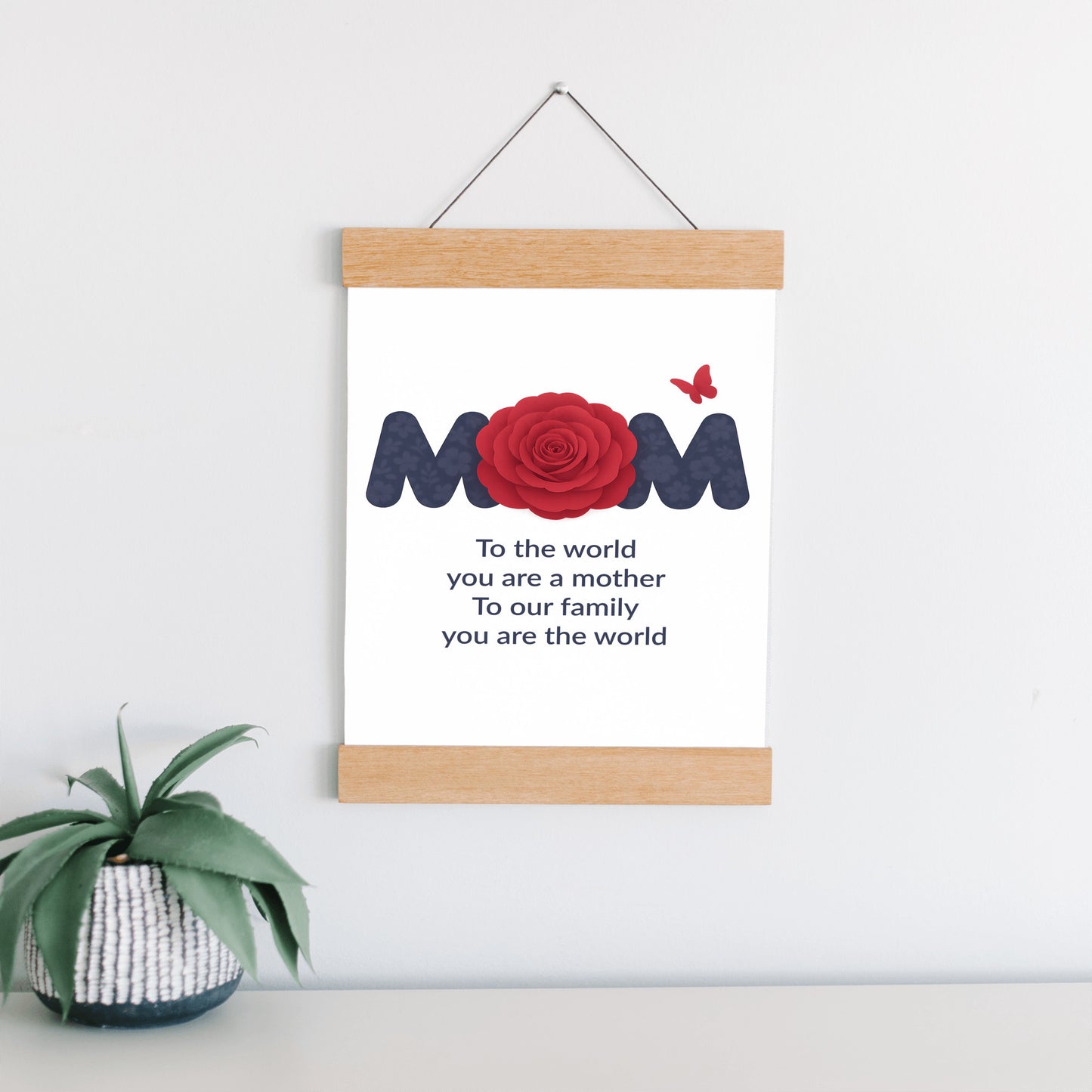 To The World You Are A Mother - Hanging Canvas