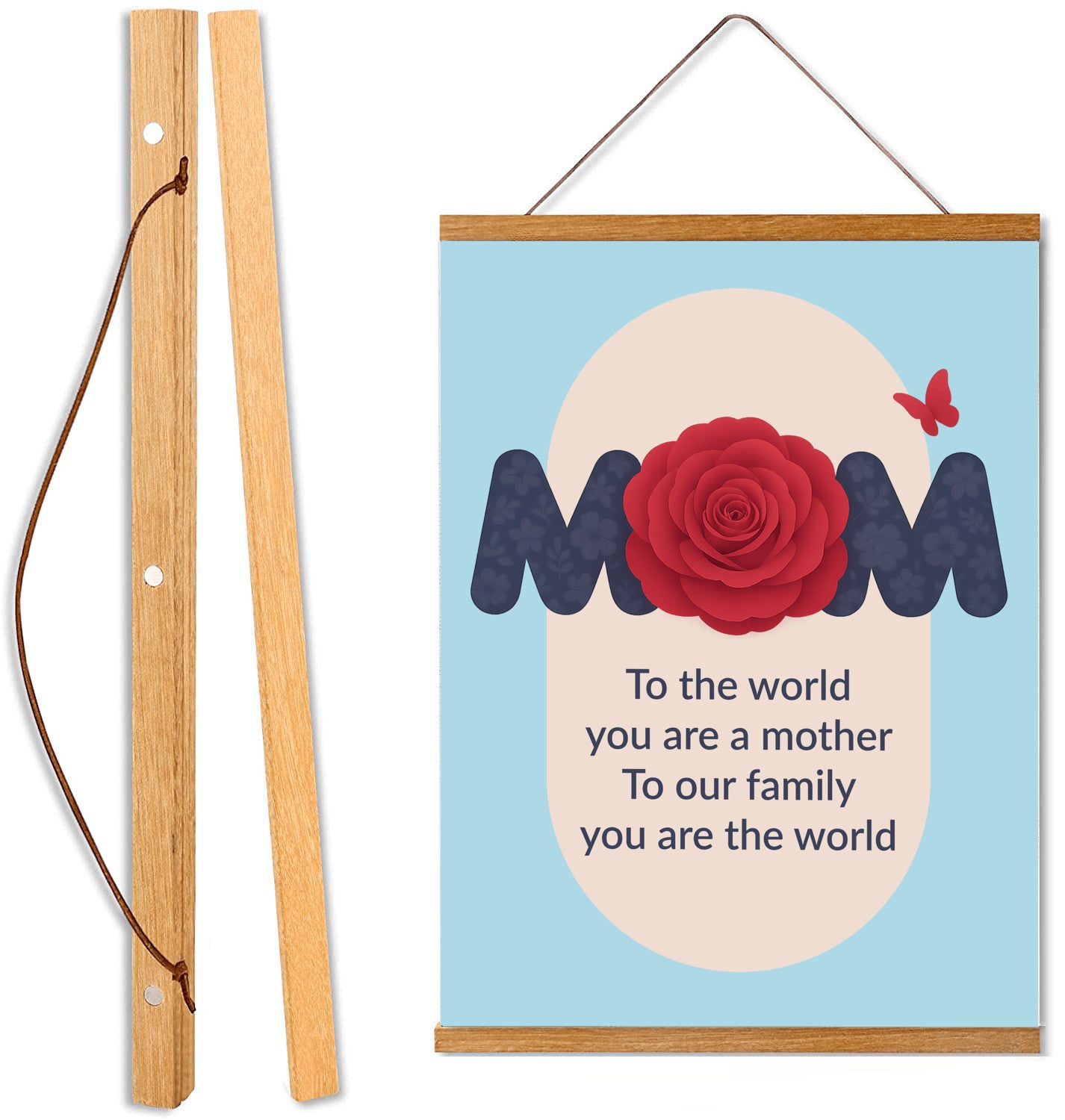 To The World You Are A Mother - Hanging Canvas, Lt Blue