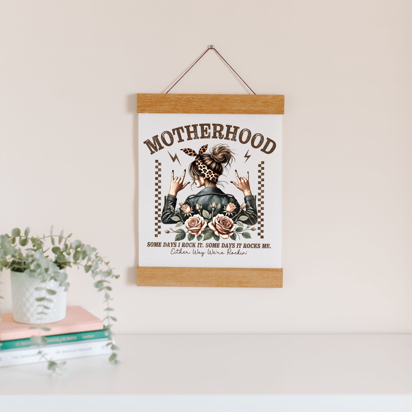 Motherhood, Some Days I Rock It - Hanging Canvas