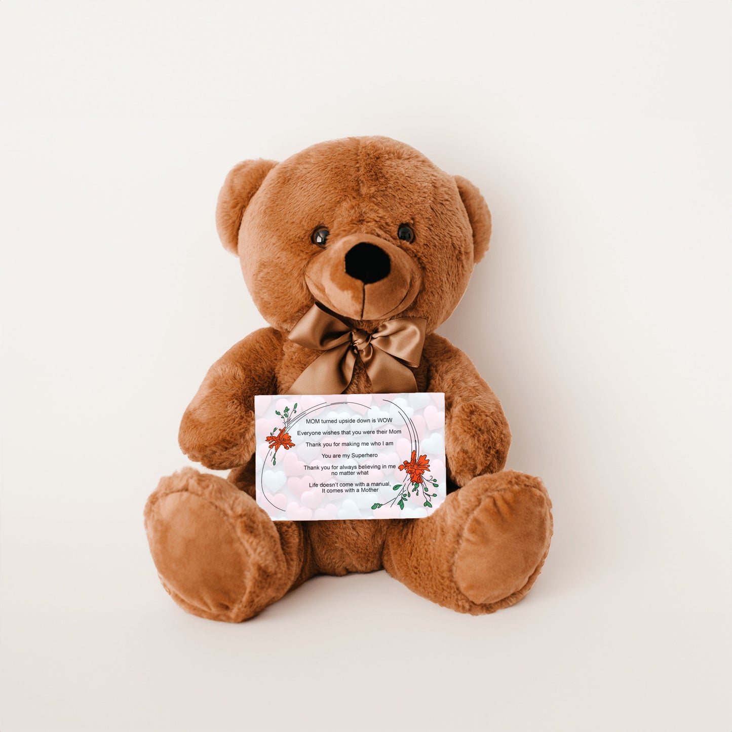 MOM Upside Down Is WOW - Teddy Bear With 6x4 Canvas Message Card. Heart background